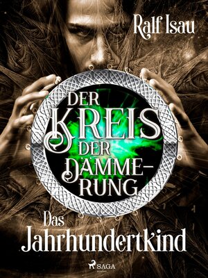 cover image of Der Kreis der Dämmerung – Teil 1